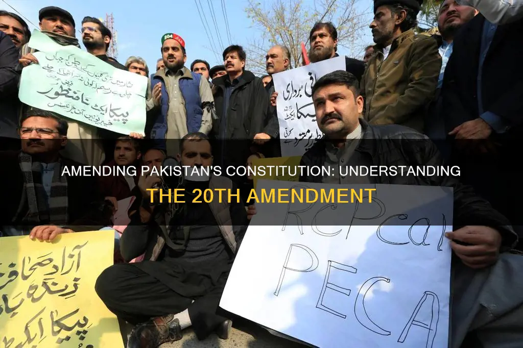 what is 20th amendment in pakistan constitution