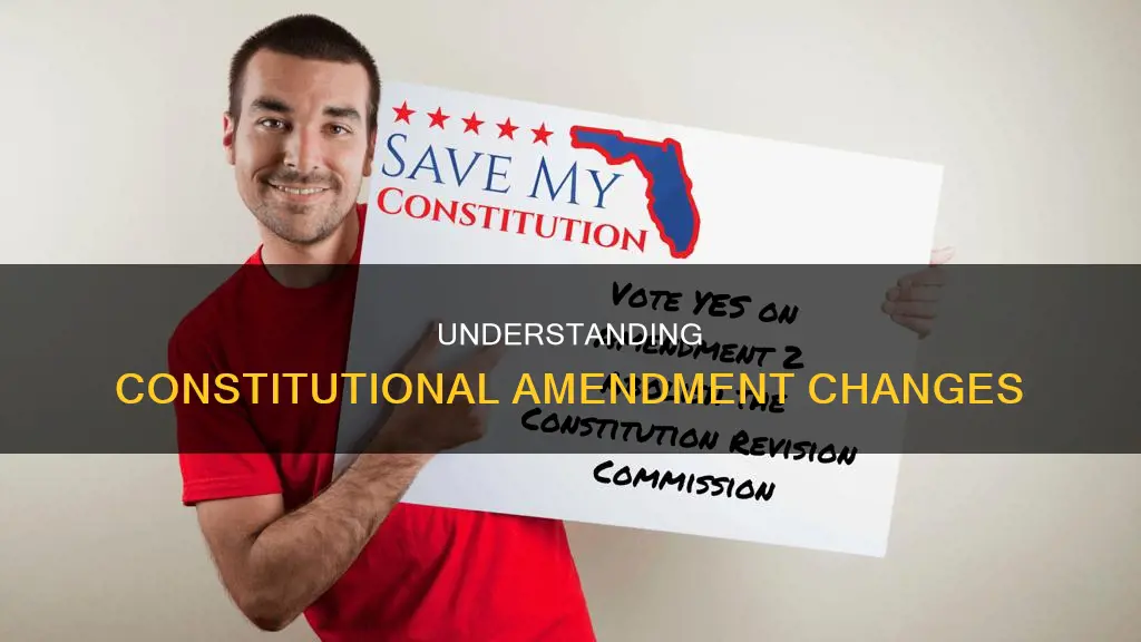 what is a change to a constitutional amendment called