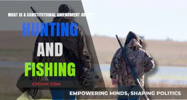 Hunting and Fishing: Constitutional Amendments Explained