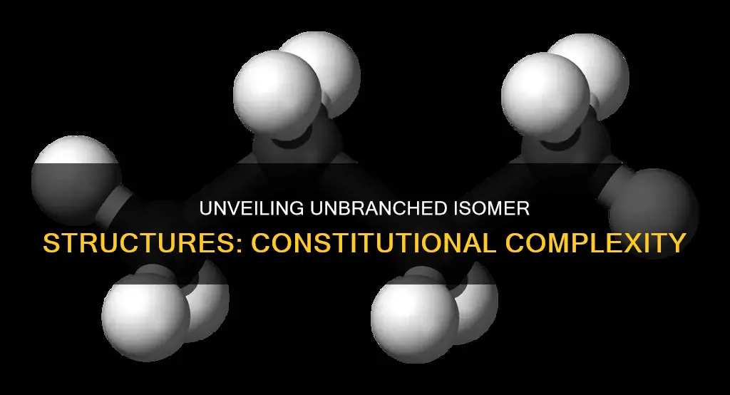 what is a constitutional isomer that does not branch
