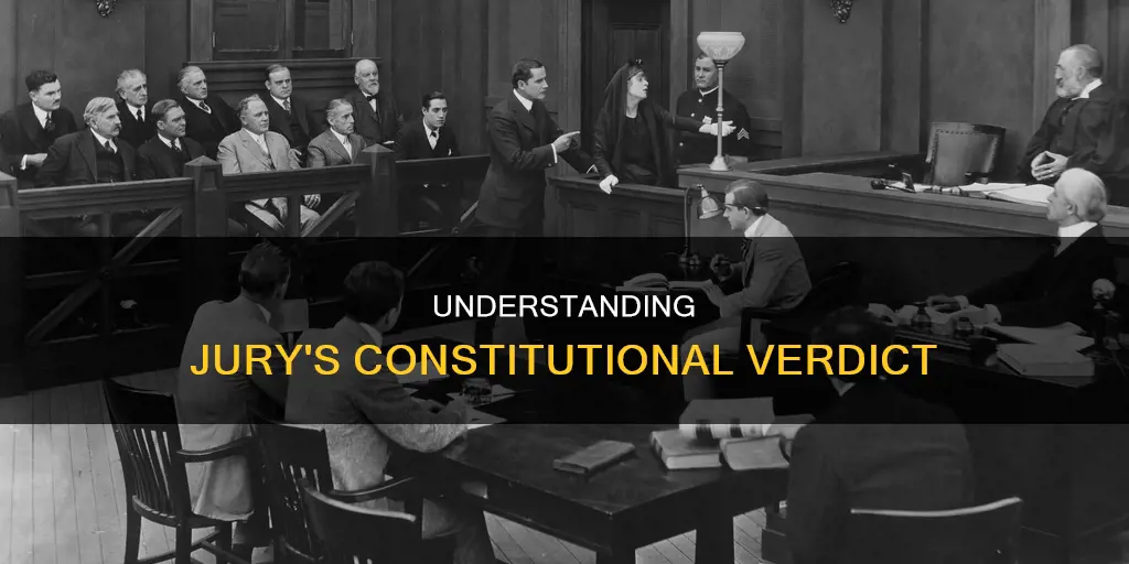 what is a constitutional verdict from a jury