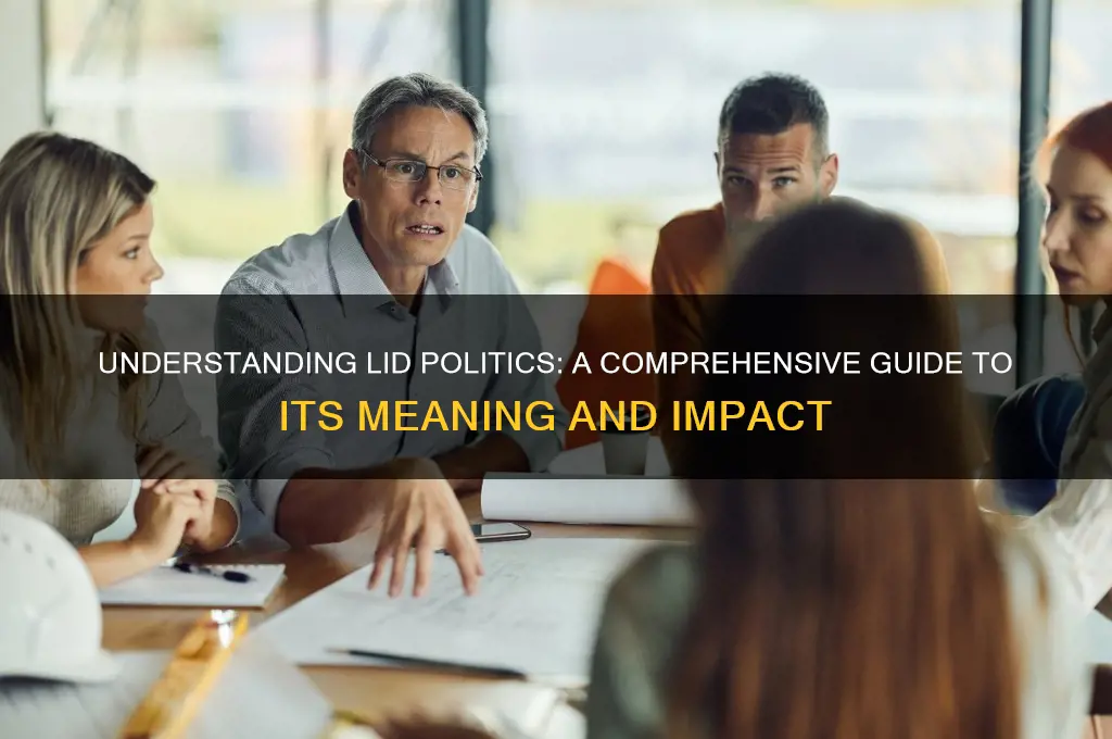 what is a lid politics