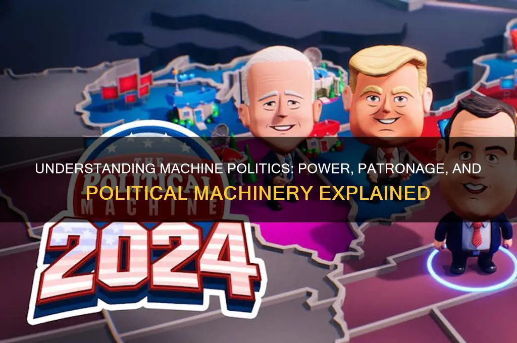 what is a machine politics