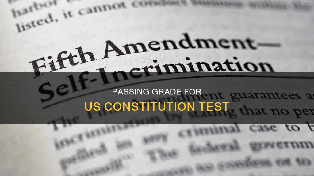 what is a passing score on the us constitution test