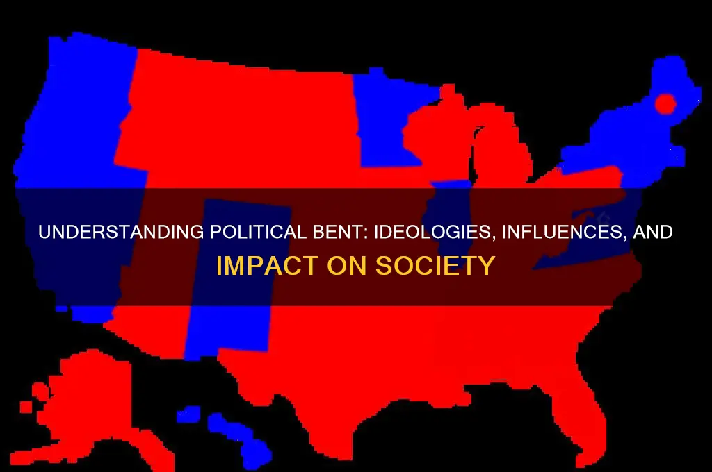 what is a political bent