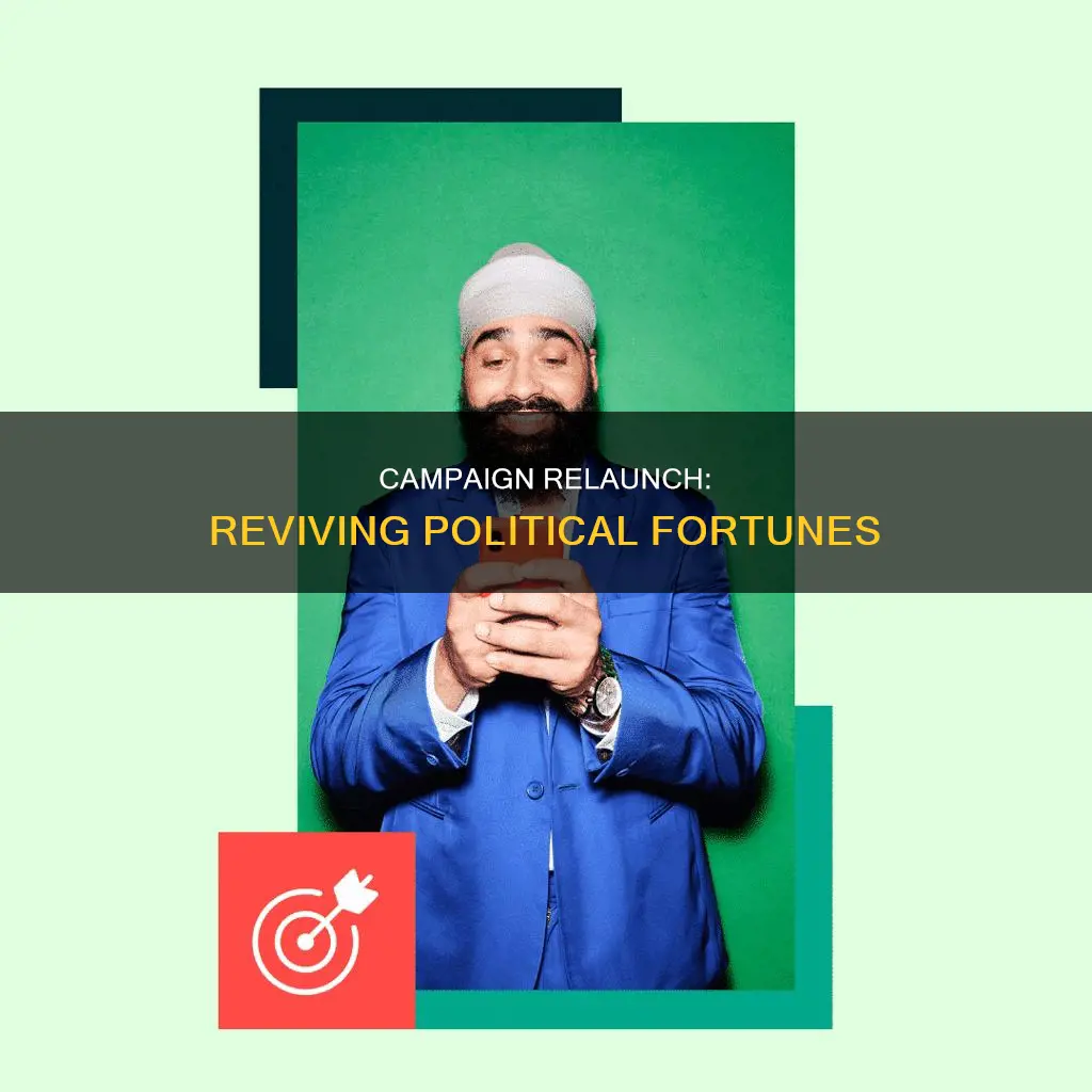 what is a political campaign relaunch