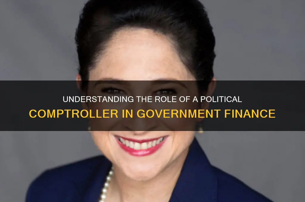 what is a political comptroller