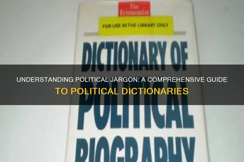 what is a political dictionary