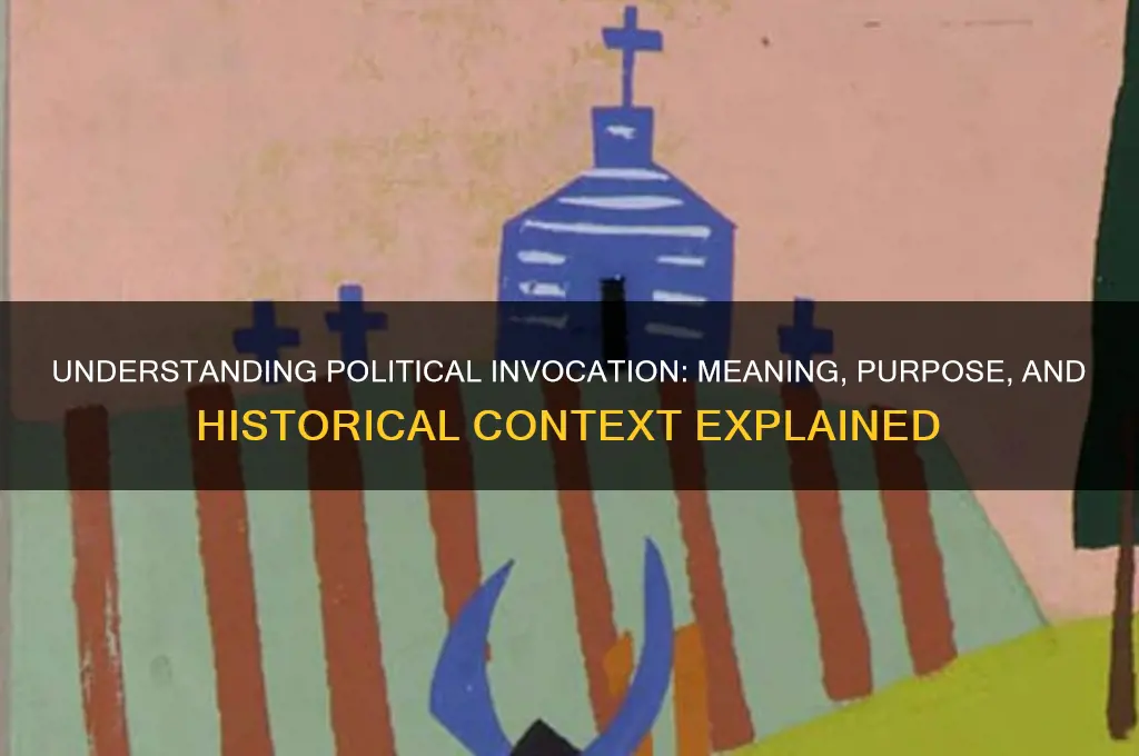 what is a political invocation
