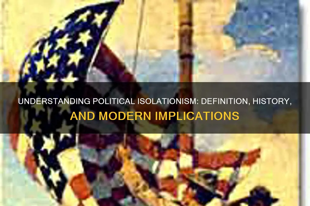 what is a political isolationist