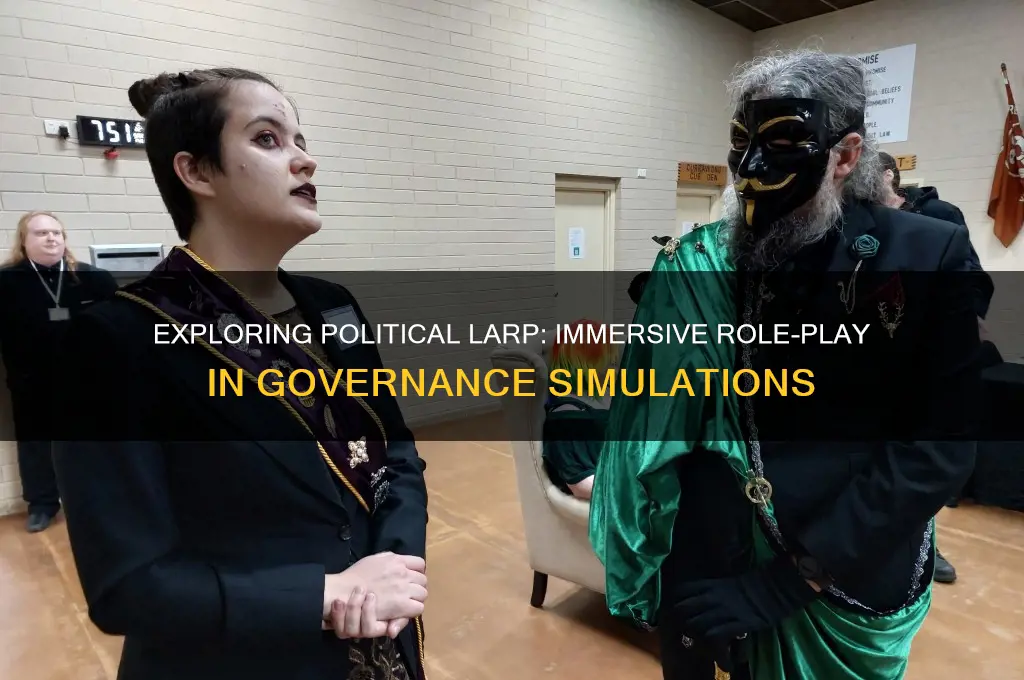 what is a political larp