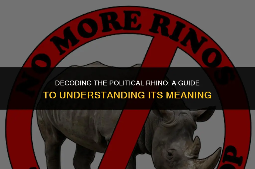 what is a political rhino meaning