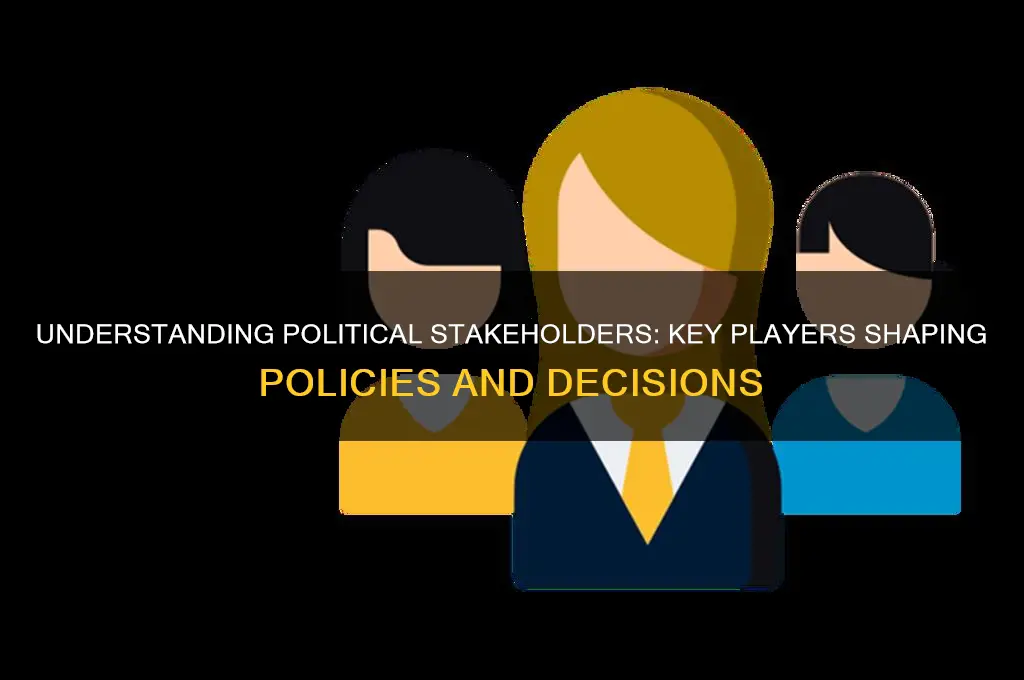 what is a political stakeholder