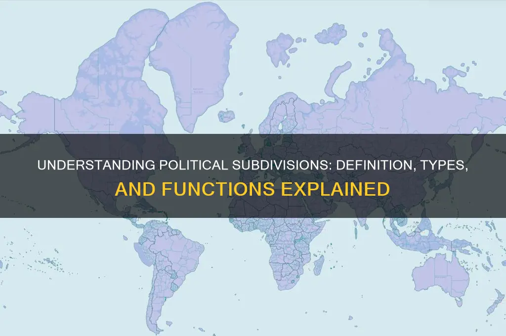 what is a political subdiviosn