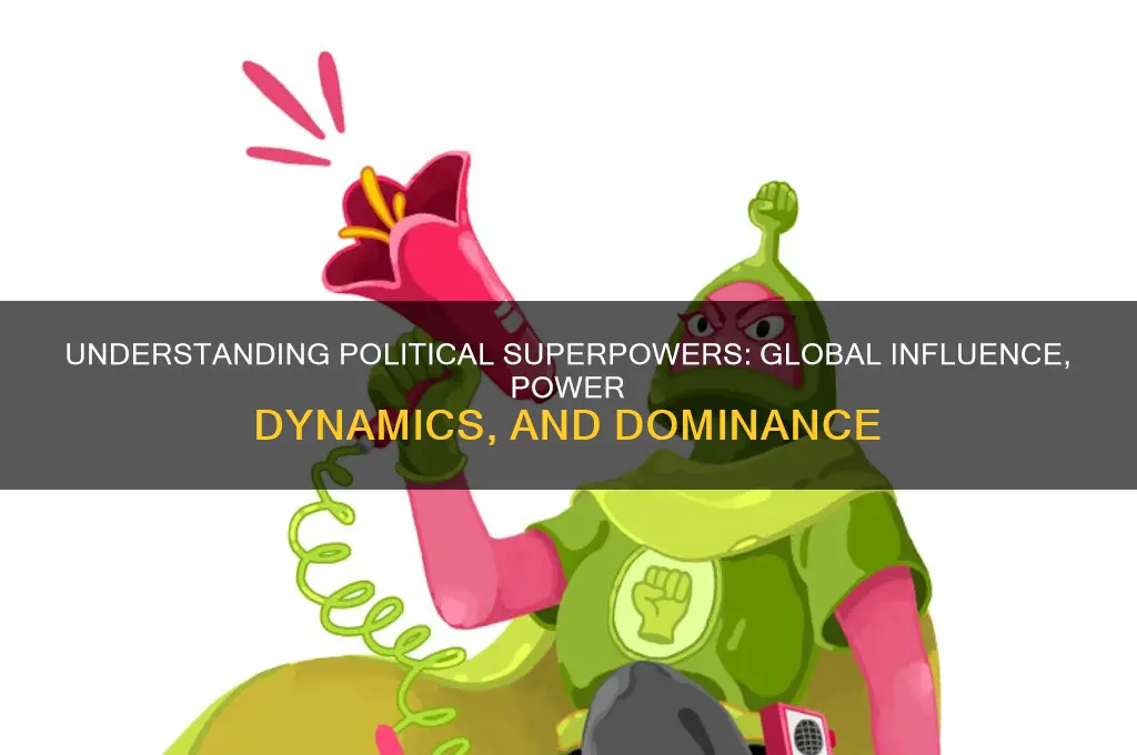 what is a political superpower