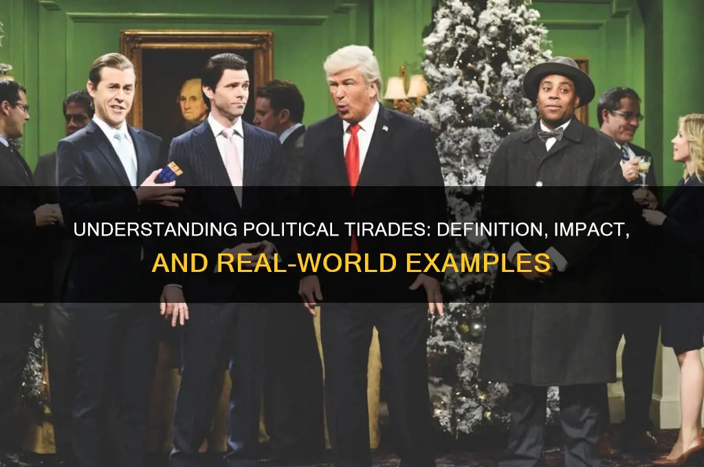 what is a political tirade