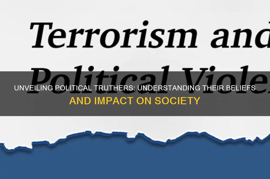 what is a political truther