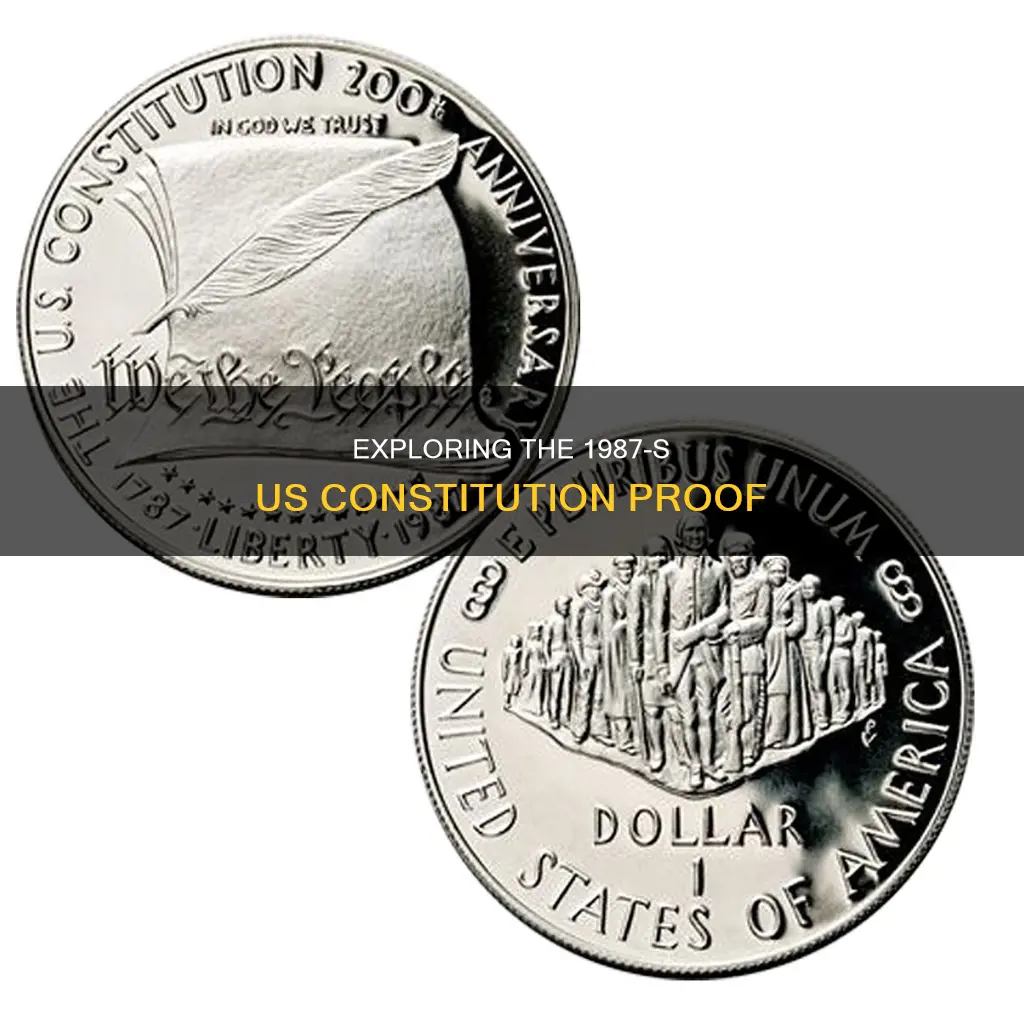 what is a proof 1987-s us constitution