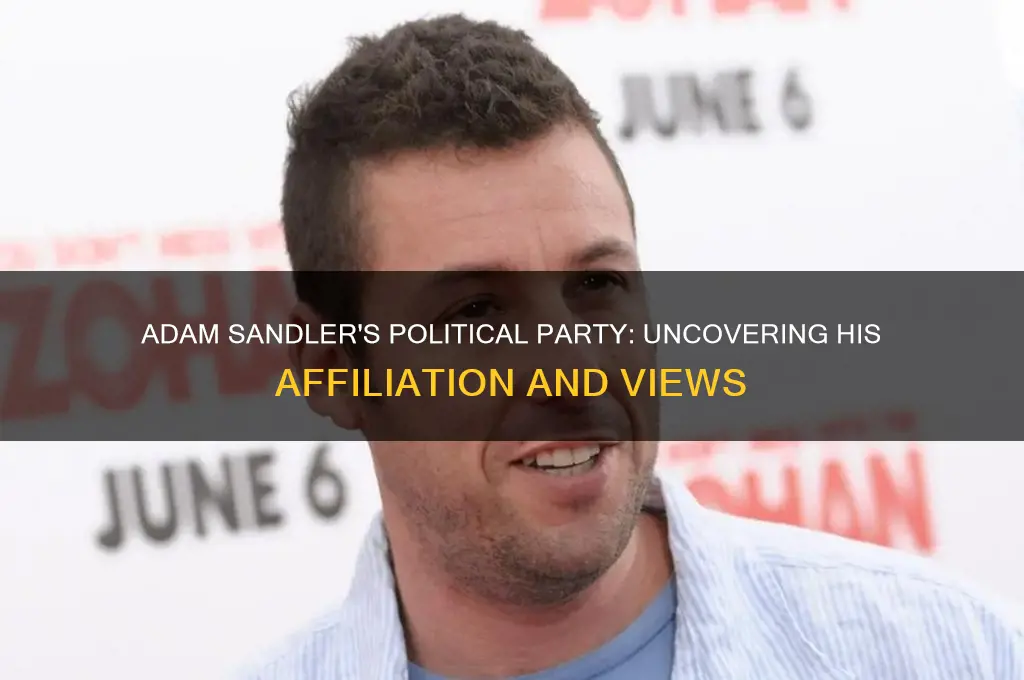 what is adam sandlers political party
