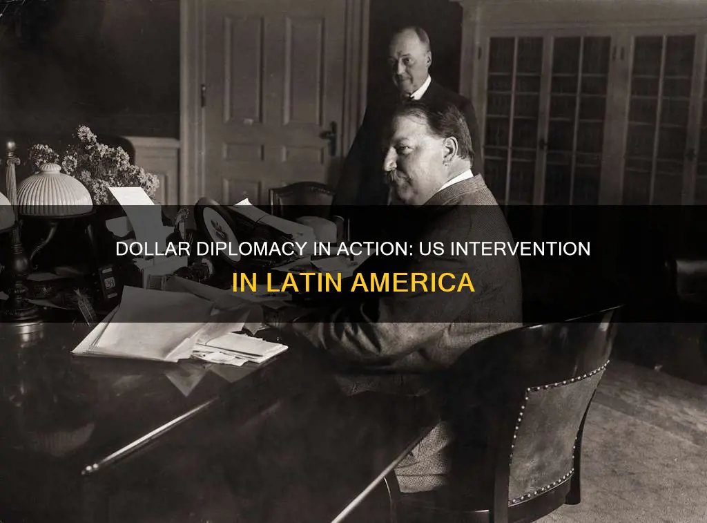 what is an example of dollar diplomacy