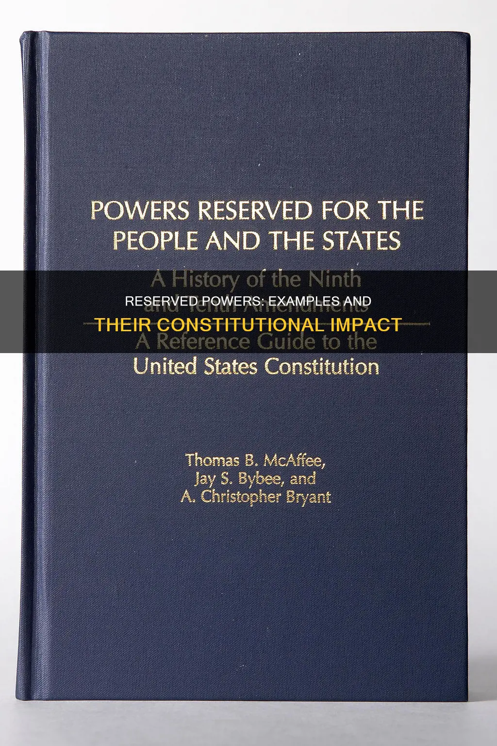 what is an example of reserved powers in the constitution