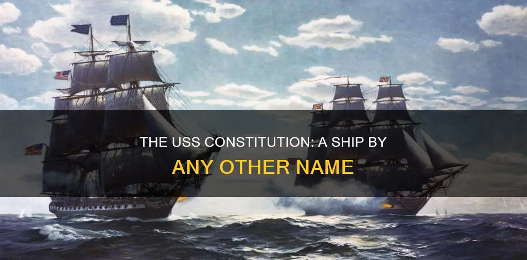 what is another name for the uss constitution