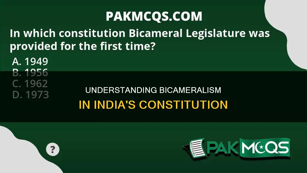 what is bicameralism in indian constitution
