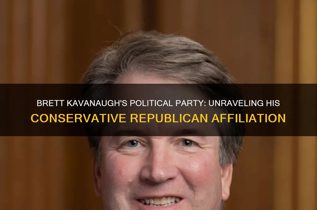 what is brett kavanaugh political party