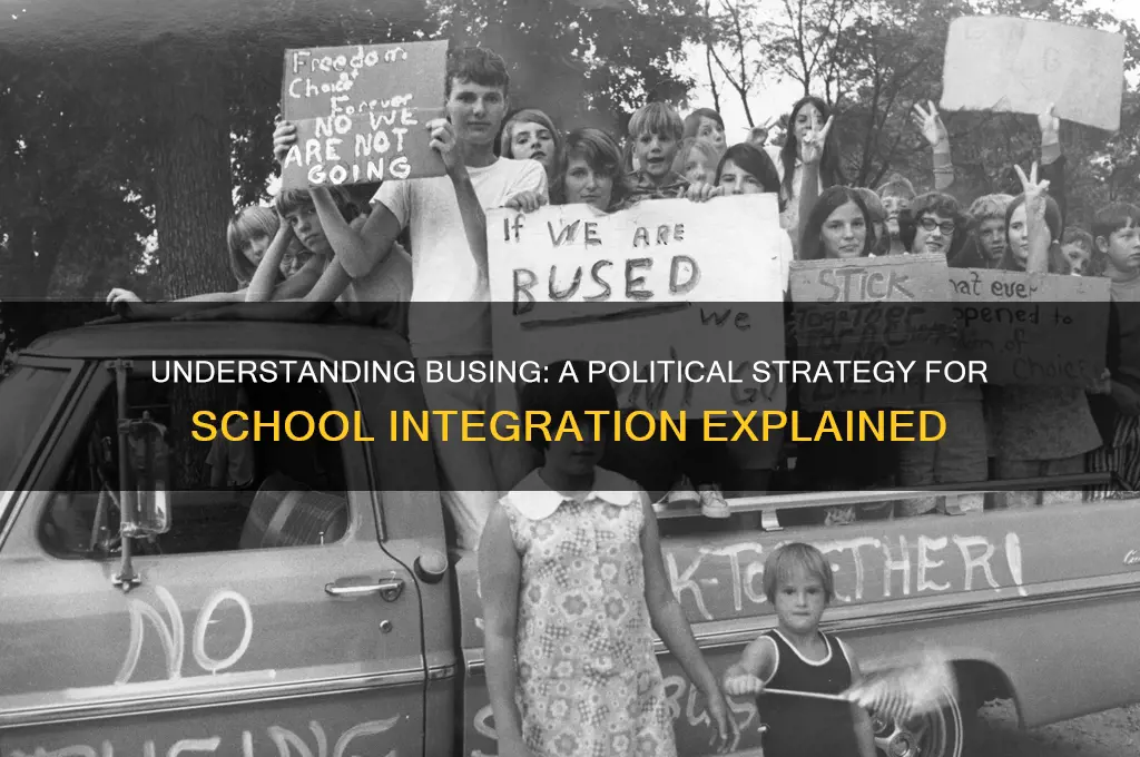 what is busing in politics