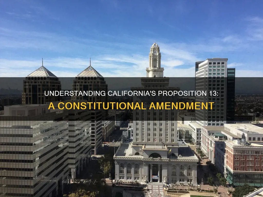 what is california proposition 13 assembly constitutional amendment 1