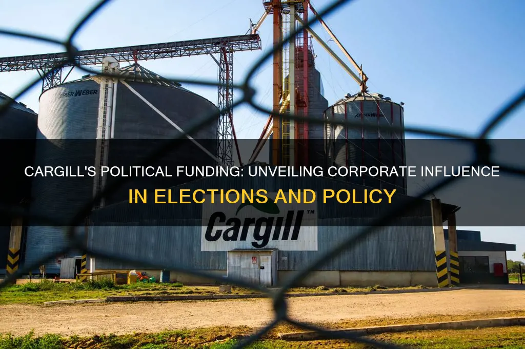 what is cargill funding politics