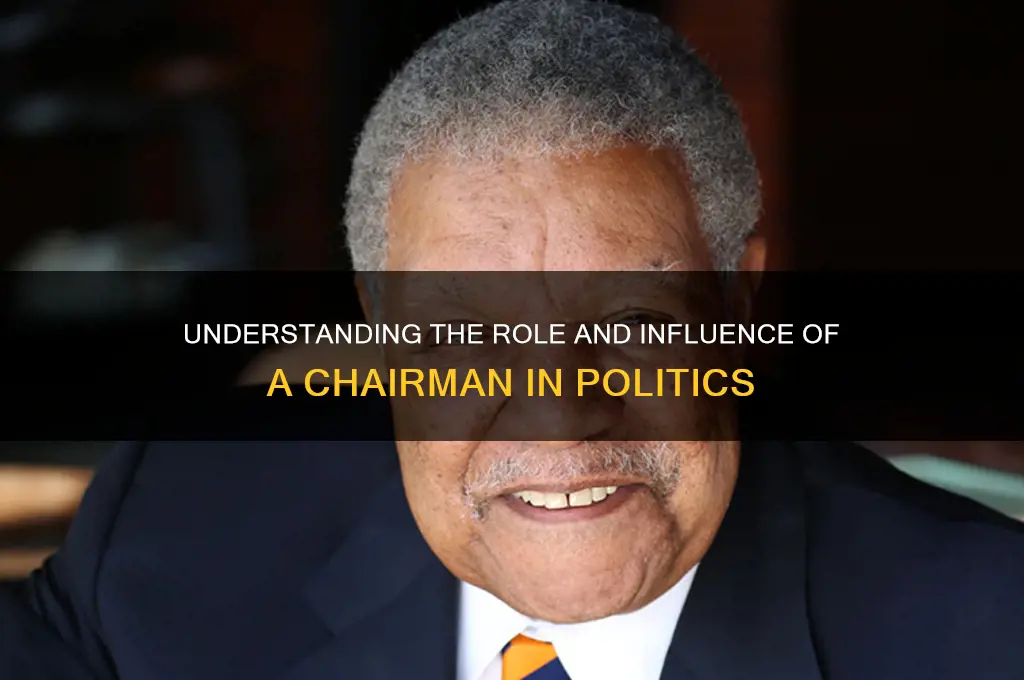 what is chairman in politics
