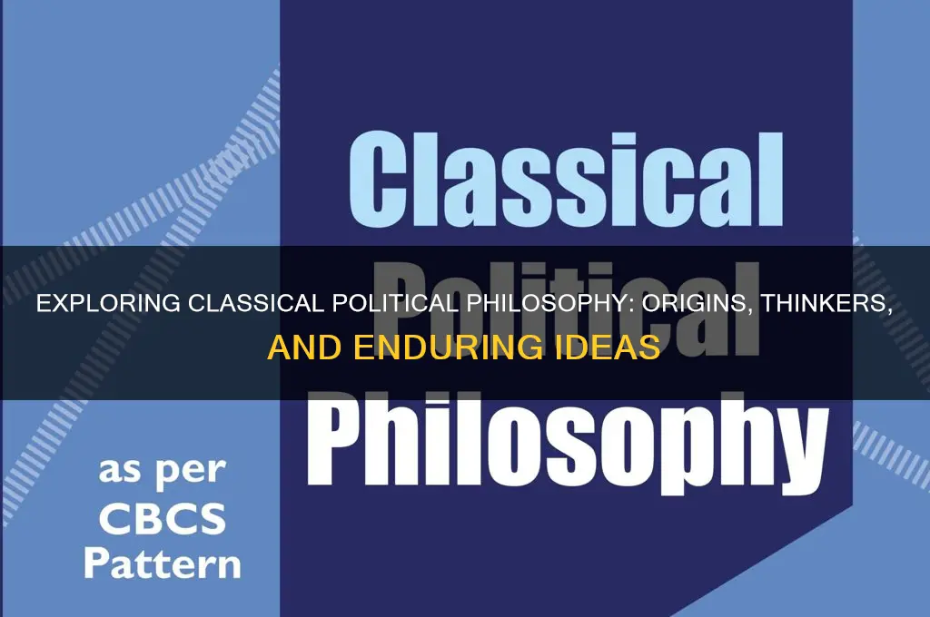 what is classical political philosophy