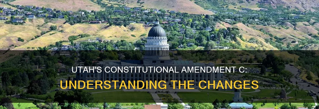 what is constitutional amendment c in utah