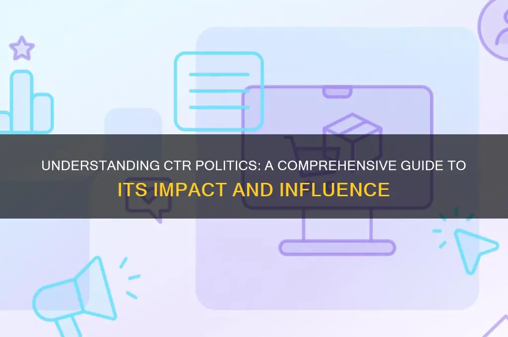 what is ctr politics