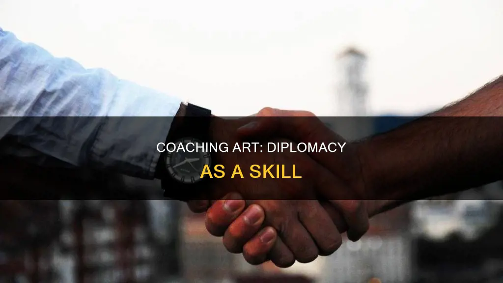 what is diplomacy in coaching