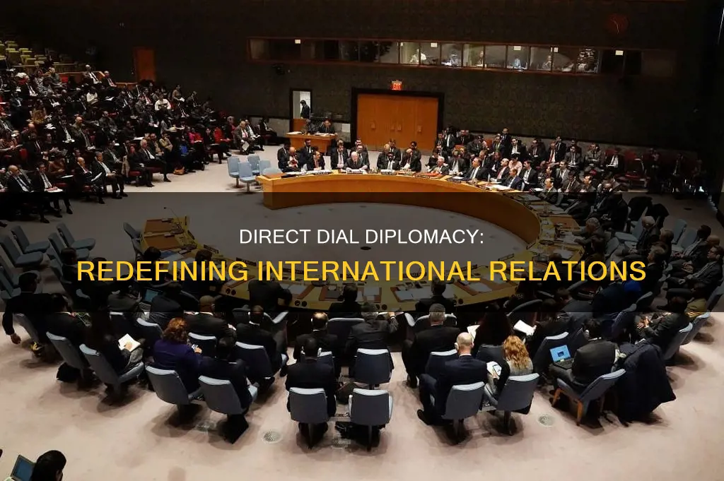 what is direct dial diplomacy