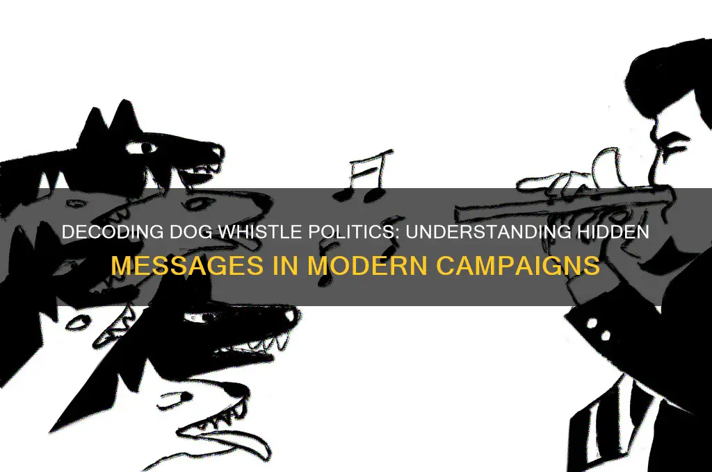what is dog whoistle politics