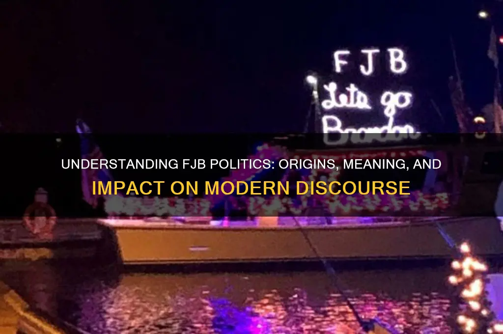 what is fjb politics