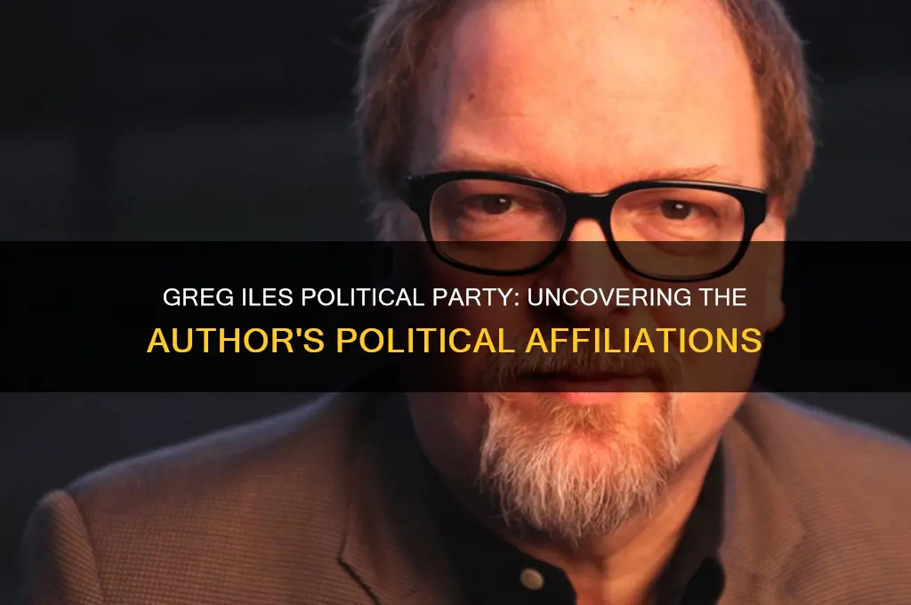 what is greg iles political party