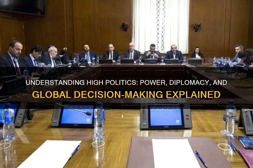 what is high politics