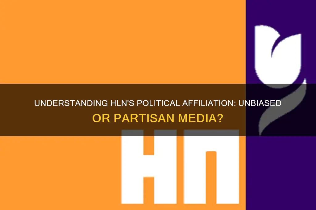 what is hln political ffiliation