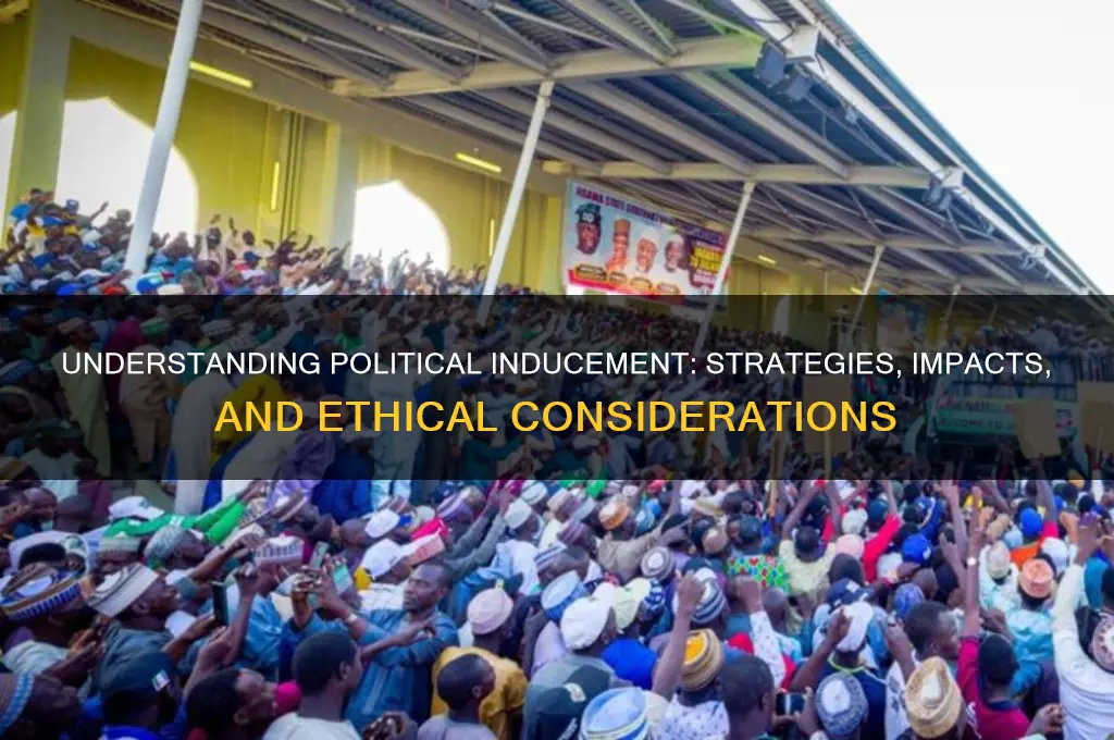 what is inducement in politics