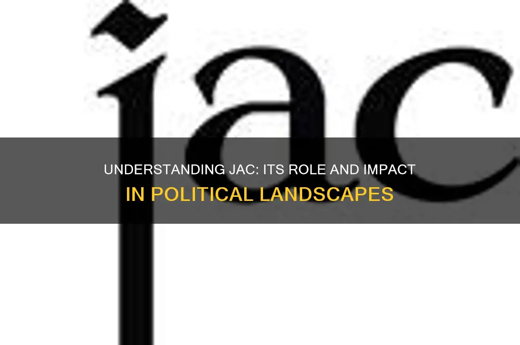 what is jac in politics
