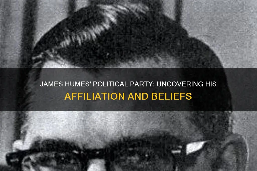 what is james humes political party