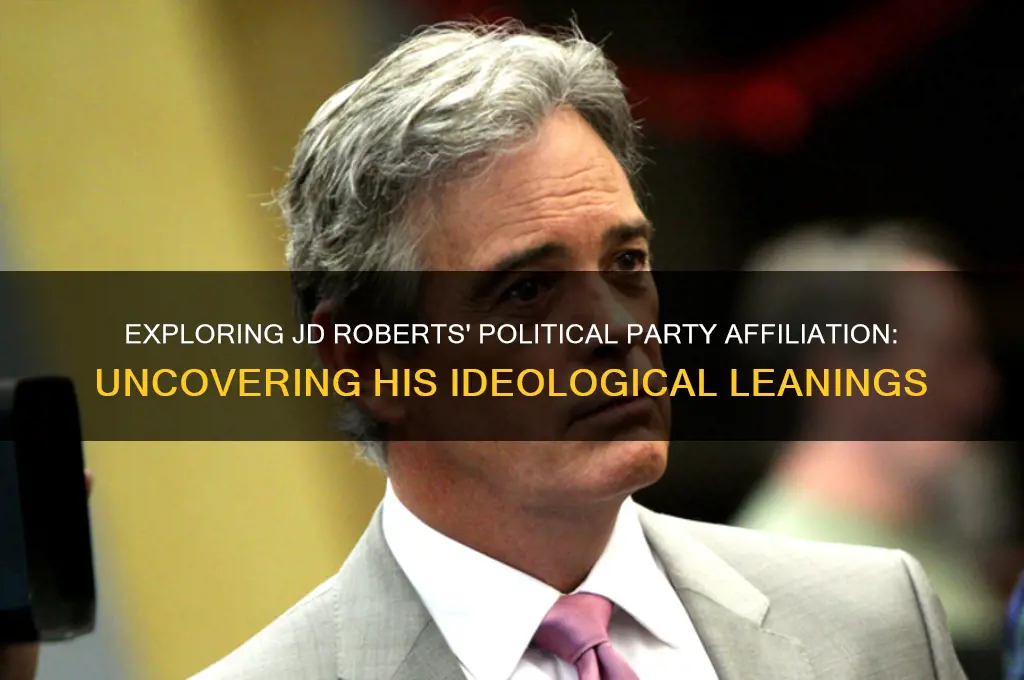 what is jd roberts political party