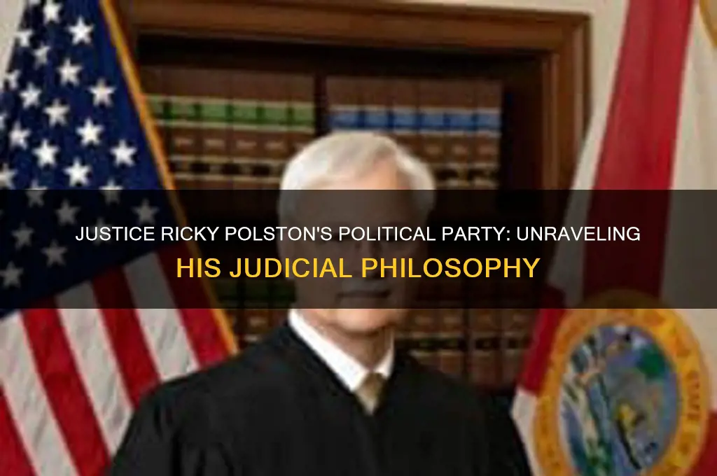 what is justice ricky polston political party