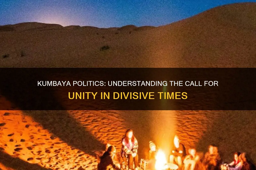 what is kumbaya in politics