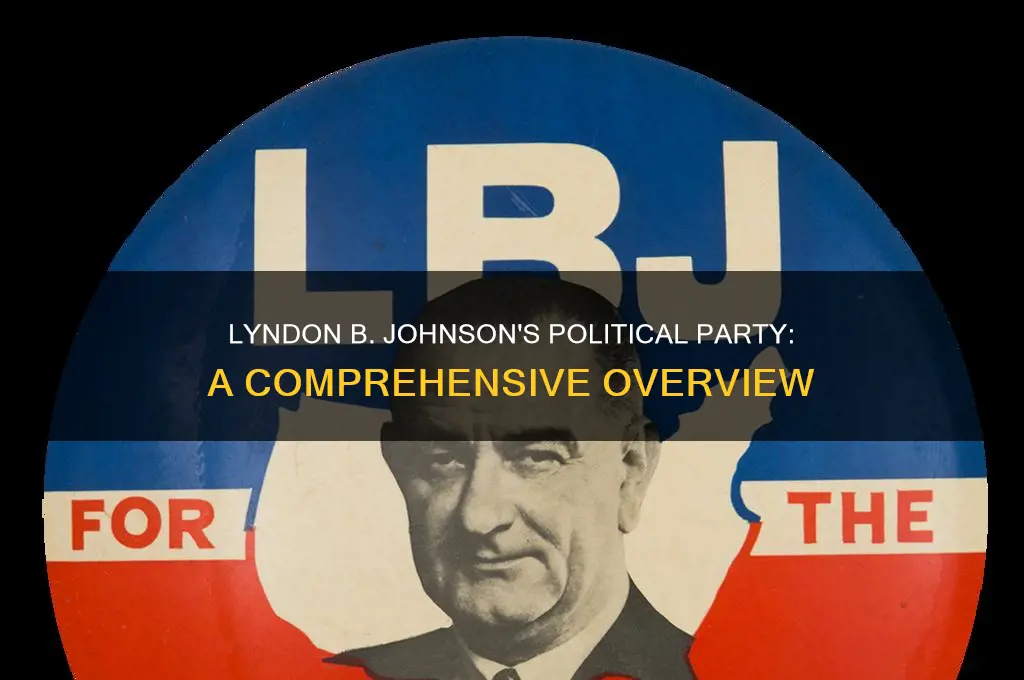 what is lyndon johnson political party