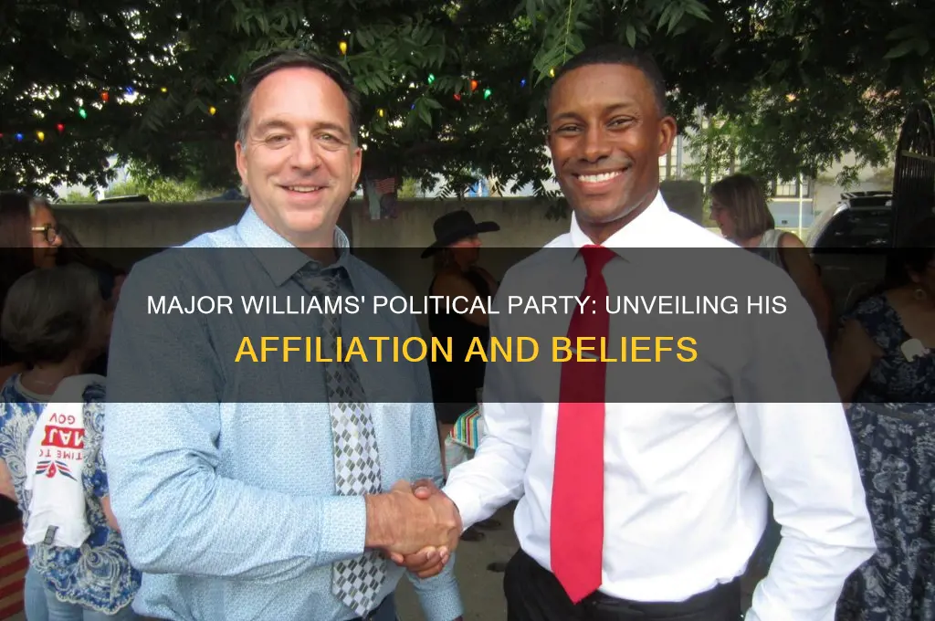 what is major williams political party